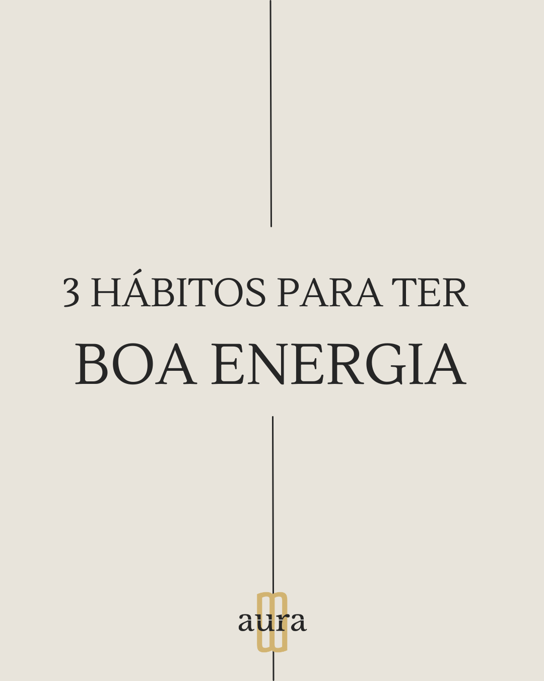 3 hábitos para ter boa energia